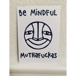 Smiling Buddhy Be Mindful...